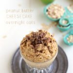 Delicious Peanut Butter Cheesecake Overnight Oats
