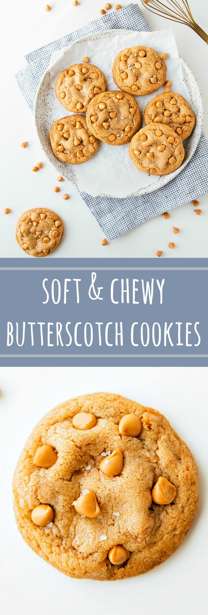 The BEST, softest, and chewiest butterscotch cookies