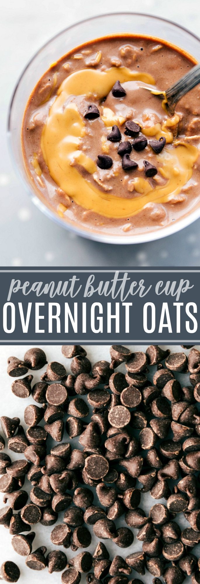 THE BEST OVERNIGHT OATS -- PEANUT BUTTER CUP FLAVORED | chelseasmessyapron.com