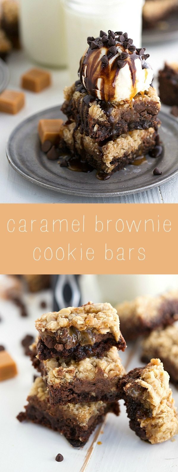 BROOKIES!! Caramel fudge brownies topped with an oatmeal cookie layer. Delicious and simple dessert!