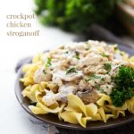 Easy slow cooker chicken stroganoff -- NO cream of soups!