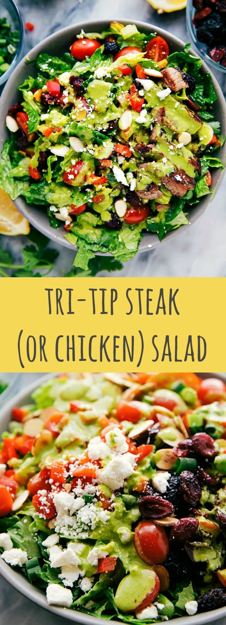 A delicious tri-tip steak OR chicken salad with cherry tomatoes, dried cherries, toasted almonds, red pepper, and a delicious healthy cilantro-avocado dressing.