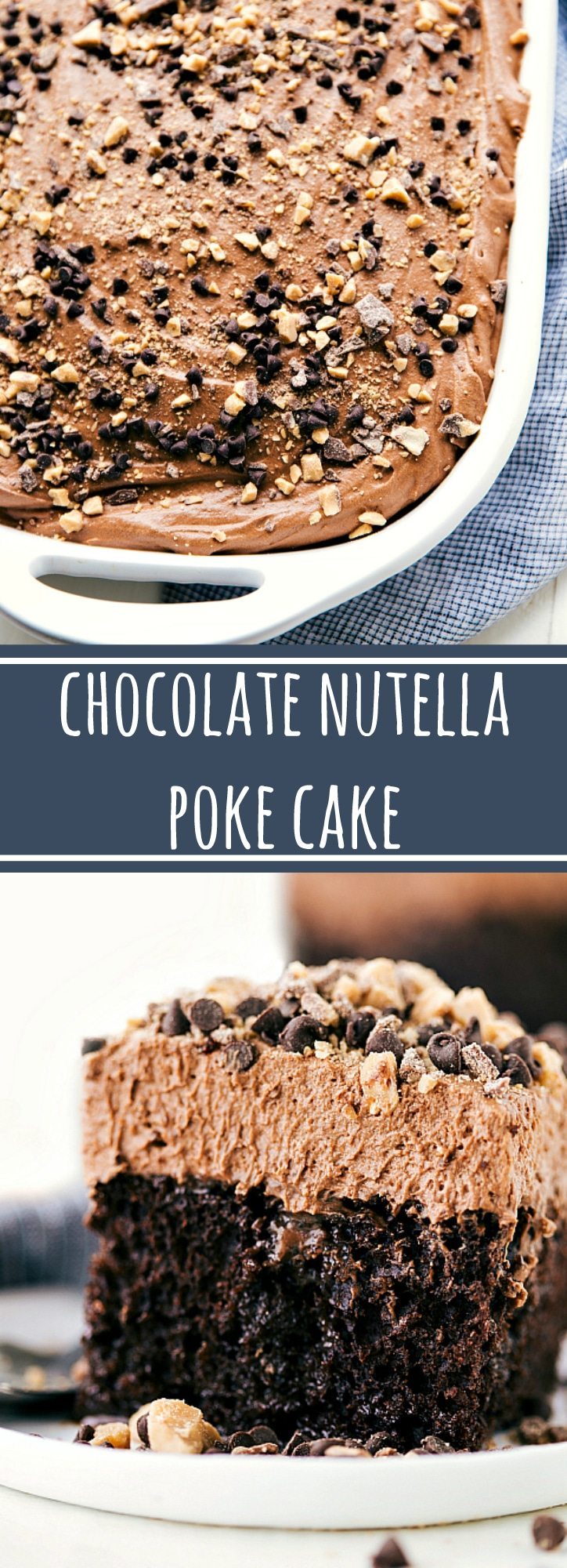 the best chocolate nutella poke cake