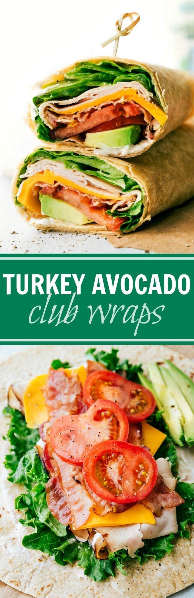 The BEST Turkey Avocado Ranch & Bacon CLUB WRAPS. Easy, healthy, delicious, and ready in under 10 minutes! via chelseasmessyapron.com
