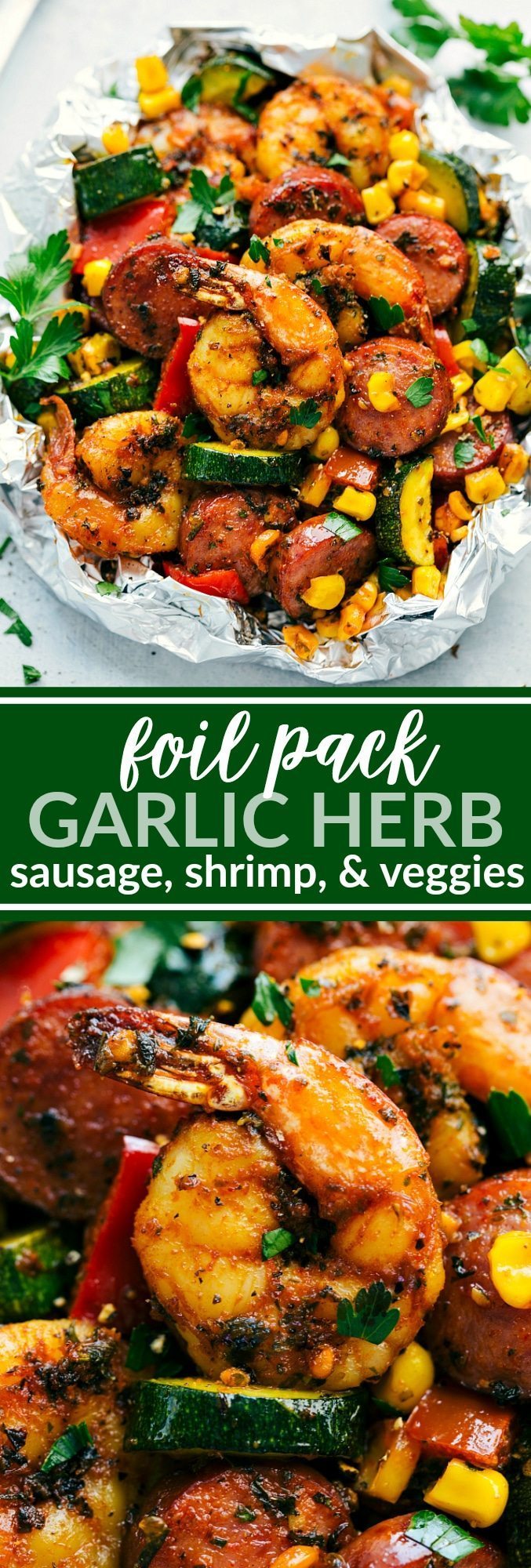 Delicious FOIL PACK garlic butter and herb sausage, shrimp, and veggies! Delicious and so easy to make! via chelseasmessyapron.com