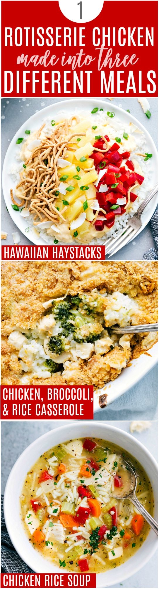 AMAZING DINNERS -- make 3 delicious comfort food meals with ONE rotisserie chicken -- creamy broccoli and rice casserole, hawaiian haystacks, and rice & chicken soup. Easy 20-minute dinner recipes all made with one rotisserie chicken! via chelseasmessyapron.com
