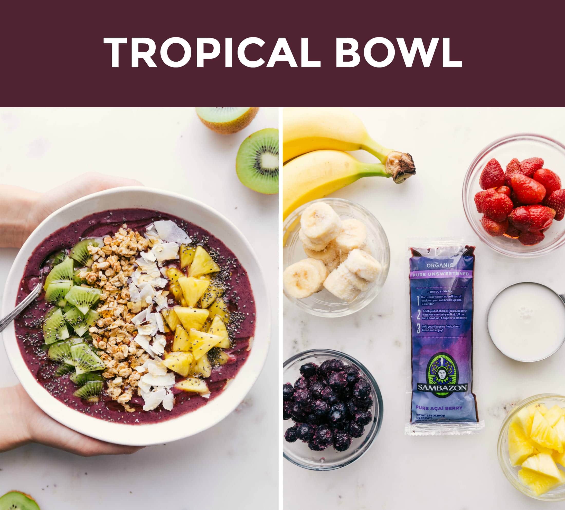 How to Make an Acai Bowl - Thick Homemade Acai Bowl Recipe