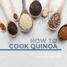 How to Cook Quinoa(Light & Fluffy!) - Chelsea's Messy Apron