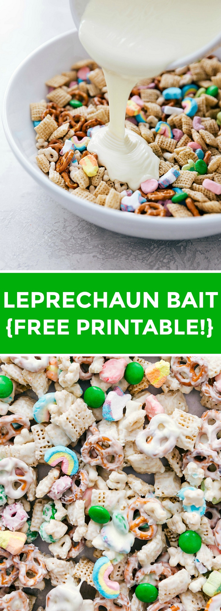 This easy, no baking required Leprechaun Bait makes the perfect treat for St. Patrick's Day. This addictive snack mix is packed with Lucky Charms, chex cereal, pretzels, chocolate-covered candies, and coated in melted white chocolate. PLUS FREE PRINTABLE! via chelseasmessyapron.com #st #patrick #day #patricks #dessert #treat #quick #easy #free #printable