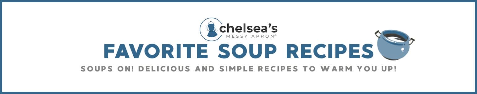 Graphic for "Favorite Soup Recipes" series